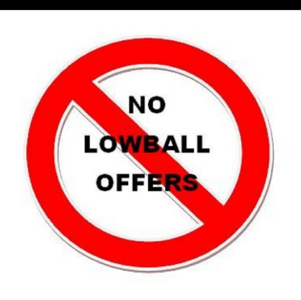 BE CONSIDERATE WHEN MAKING OFFERS